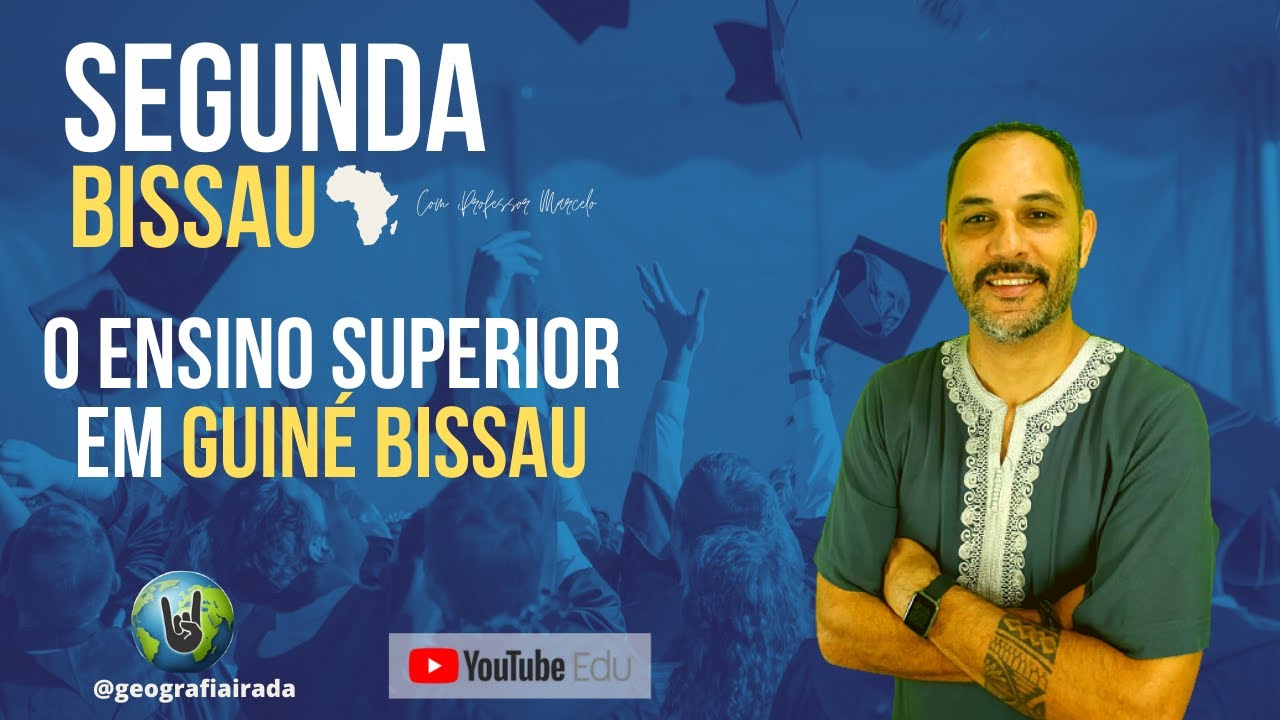 ENSINO SUPERIOR EM GUINÉ BISSAU