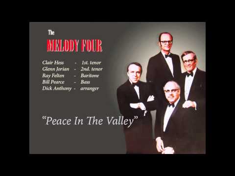 MELODY FOUR w. Dick Anthony - "Peace In The Valley"