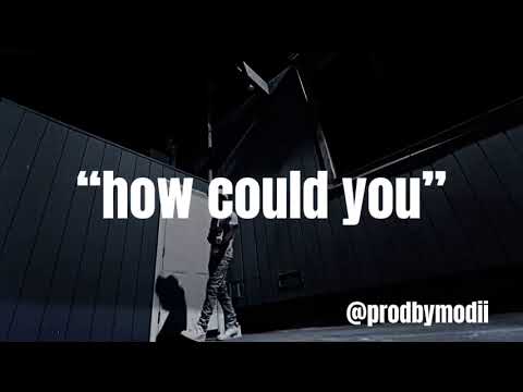 [FREE] Lul Booga x Verde Babii Type Beat “How Could You” (Prod. Modii) | Sample Type Beat