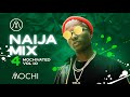 🔥BEST NAIJA AFROBEAT VIDEO MIX 2020 - DJ Mochi Baybee  [Davido, Yemi, Wizkid, Burna boy, Tekno]