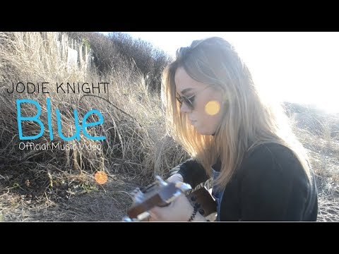Jodie Knight - Blue (Official Music Video)