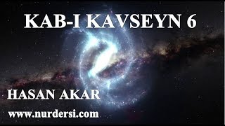 Hasan Akar - Kab-ı Kavseyn 6