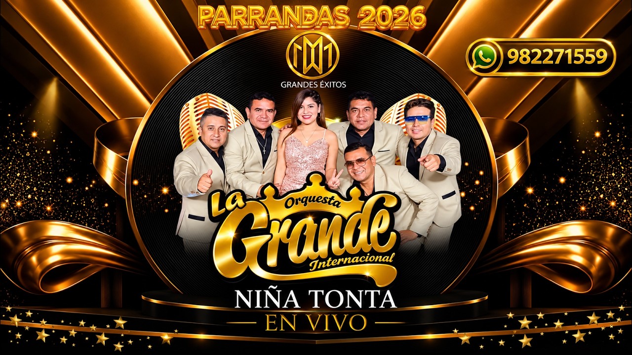 PISTA NIÑA TONTA (VOZ FEMENINA) ORQUESTA LA GRANDE  INTERNACIONAL 2026