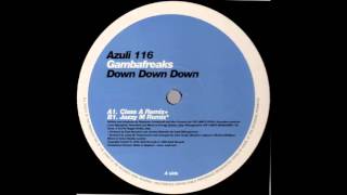 Gambafreaks - Down Down Down video