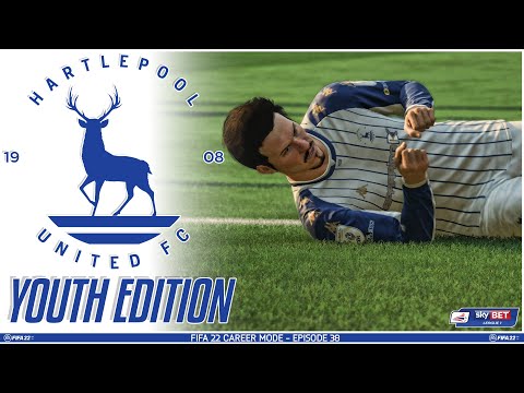 FIFA 22 YOUTH ACADEMY Career Mode EP38 - Youth Edition - Hartlepool United - DUGGAN TO THE RESCUE