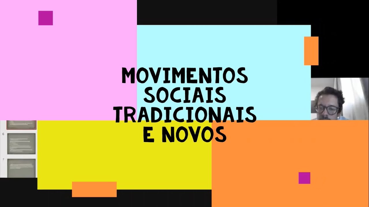 Movimentos sociais tradicionais e novos