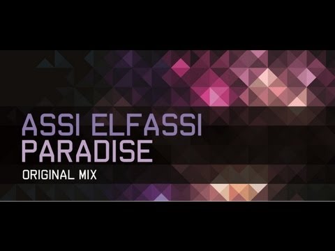 Assi Elfassi - Paradise (Original Mix)