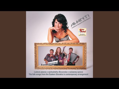 Ceče voda + Frajir še mi ženi (Ľudové piesne v súčasnom prevedení) - Ľudové piesne v...