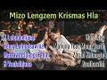 Mizo Krismas Hla Lengzem Hla Lar Thlankhawm 2022 Christmas Hla Mizo