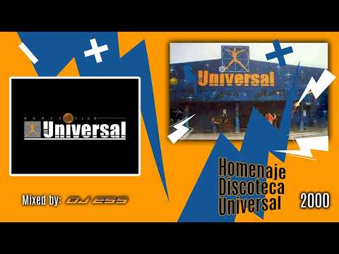 DJ ESS @ HOMENAJE DISCOTECA UNIVERSAL (2000)