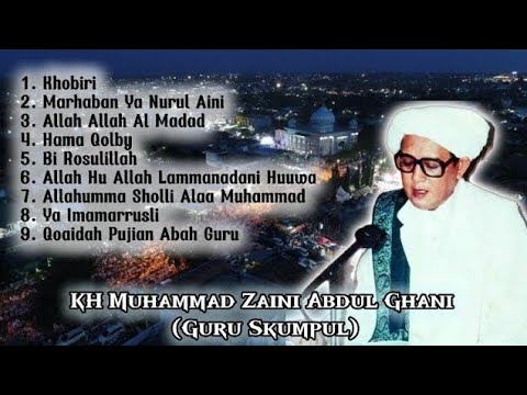 KUMPULAN SHOLAWAT PILIHAN ABAH GURU SEKUMPUL  #abahgurusekumpul 