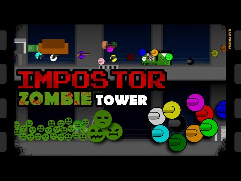 Impostor Zombie Tower