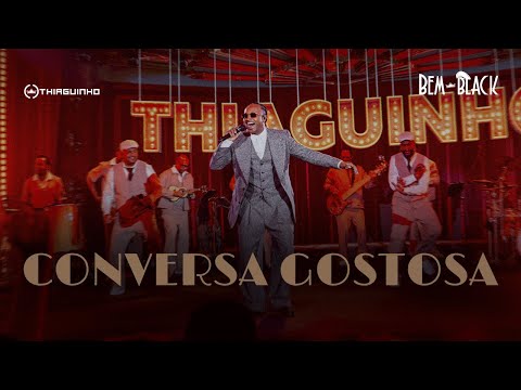 Thiaguinho - Conversa Gostosa (Clipe Oficial)