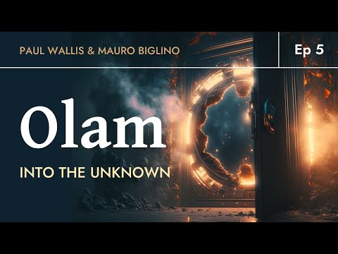 , title : 'Portal into the Unknown | Paul Wallis & Mauro Biglino - Bible Translations Ep 5 | Olam'