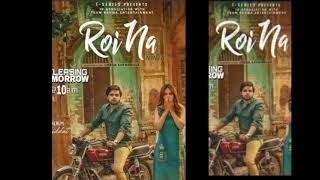 Roi na#song..shiddat/Ninja