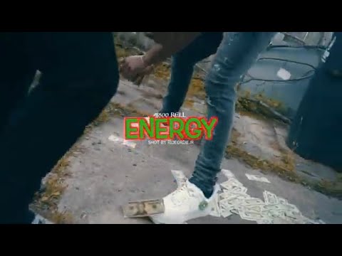 1800 Rell - Energy ( Official Video )