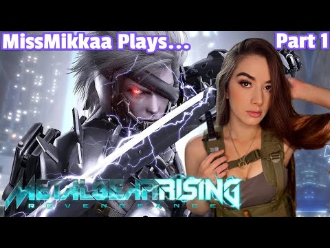 Let's Play Metal Gear Rising: Revengeance | Part 1 | MissMikkaa