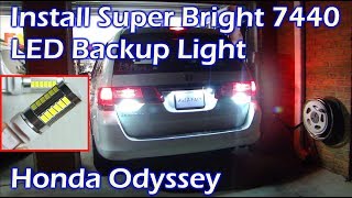 Install Super Bright Auxbeam 7440 Backup Light on Honda Odyssey