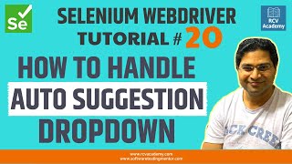Selenium WebDriver Tutorial #20 - How to Handle Auto Suggestion Dropdown