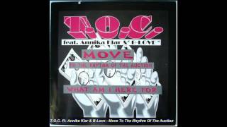 T.O.C. Feat. Annika Klar & B-Love - Move (To The Rhythm Of The Auction) (Radio Edit)
