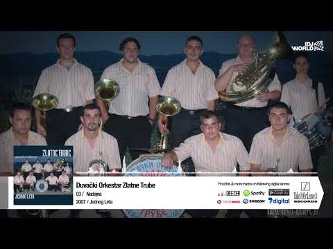 ORKESTAR ZLATNE TRUBE - NADOJNA