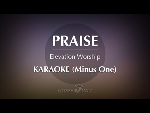 Praise - Elevation Worship | Karaoke