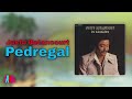 Justo Betancourt Pedregal Audio Oficial