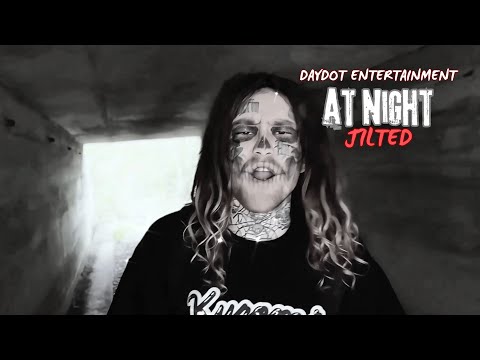 Jilted - At Night [OFFICIAL MUSIC VIDEO]