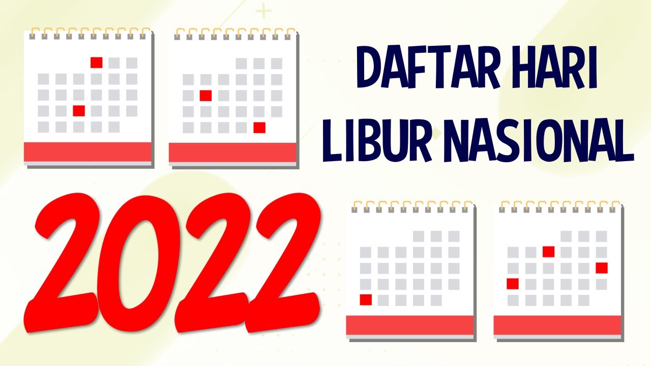 Catat! Daftar Hari Libur Nasional dan Idul Fitri 2022