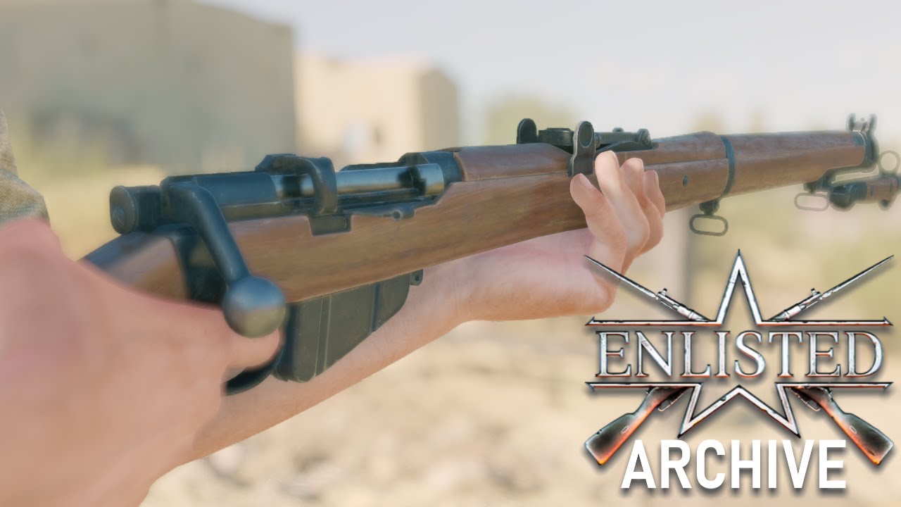 Enlisted Showcase - SMLE Mk. III