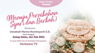Download lagu Menuju Pernikahan Syari dan Berkah | Ustadzah Marina Noorbayati S.Si. mp3