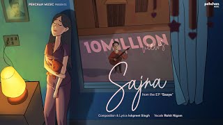 Sajna - Official Song  Ishpreet Singh  Rohit Nigam