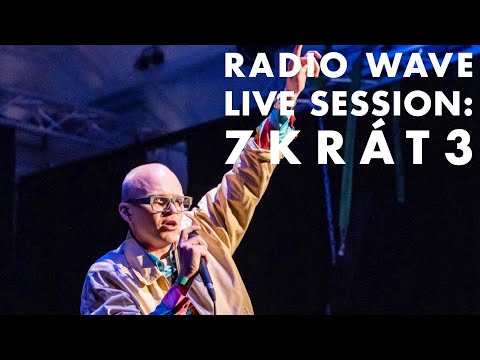 7krát3 // Radio Wave Live Session Plzeň