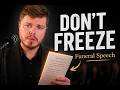 How to Deliver a Funeral Speech Without Freezing Up