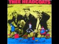Thee Headcoats - No Escape