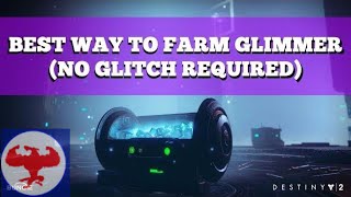 Best Way to Farm Glimmer in Destiny 2 Quick and Easy