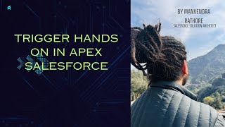 Master Apex Triggers in 30 days with Me! - Class 18