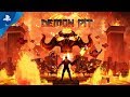 Demon Pit | Announce Trailer | PS4
