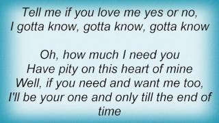 Face To Face - I Gotta Know Lyrics