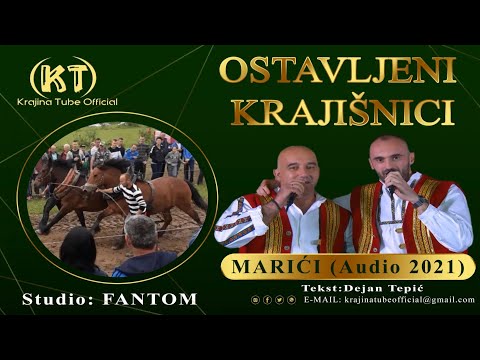 Ostavljeni Krajišnici - Marići (Audio 2021)