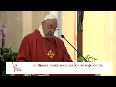 La Iglesia es regada por sangre de mártires: El Papa Francisco en Casa Santa Martha HD (30/06/2014)