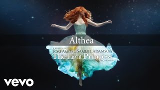 Rosalie Craig, Nick Hendrix - Althea - From “The Light Princess” / Original Cast Recording