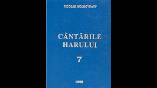 Bunătatea Ta-i eternă, Doamne, Dumnezeul meu! | Nicolae Moldoveanu | Cântările Harului 7