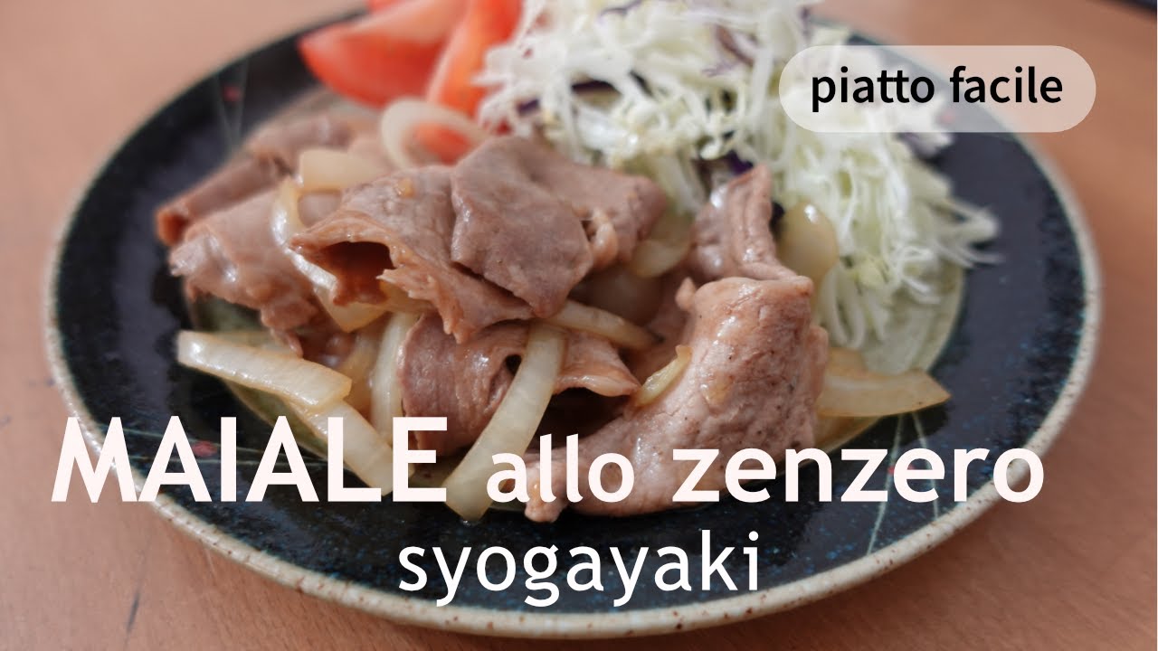 Maiale allo zenzero SYOGAYAKI