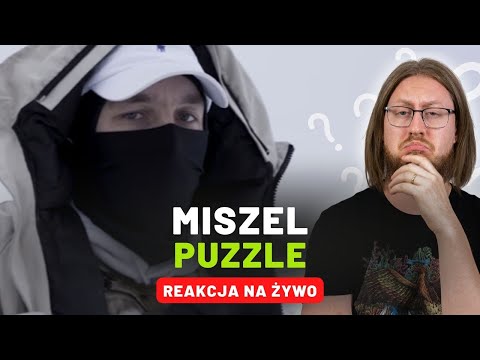 MISZEL "PUZZLE" | REAKCJA NA ŻYWO 🔴