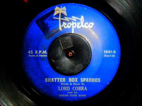 Lord Cobra - Big Nose Harold   /   Chatter Box Sparros.wmv