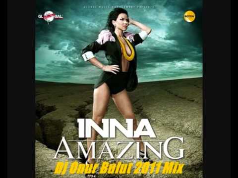 Inna - Amazing (Dj Onur Bulut 2011 Remix).wmv