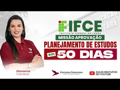 Concurso IFCE | Planejamento de Estudos em 50 Dias | Como Organizar do Zero