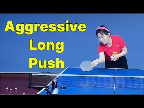 Master the Aggressive Long Push: Your Ultimate Weapon Against Short Serves