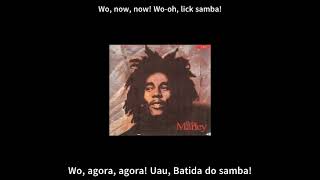 Bob Marley &amp; The Wailers - Lick Samba - Legendado